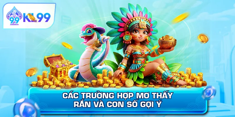 Các trường hợp mơ thấy rắn và con số gợi ý