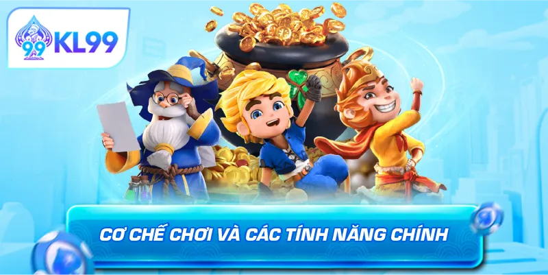 Cơ chế chơi và các tính năng chính